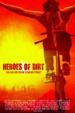 Watch Heroes of Dirt Alluc