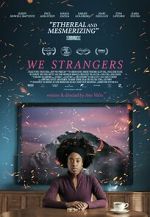 Watch We Strangers Alluc