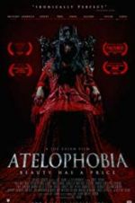 Watch Atelophobia Alluc