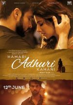 Watch Hamari Adhuri Kahani Alluc