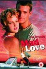 Watch Mad Love Alluc
