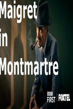 Watch Maigret in Montmartre Alluc