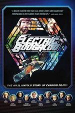 Watch Electric Boogaloo: The Wild, Untold Story of Cannon Films Alluc