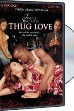 Watch Thug Love Alluc