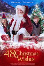 Watch 48 Christmas Wishes Alluc