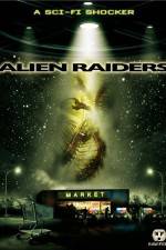 Watch Alien Raiders Alluc