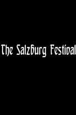 Watch The Salzburg Festival Alluc