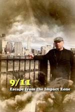 Watch 911 Escape from the Impact Zone Alluc