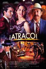 Watch Atraco Alluc