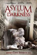 Watch Asylum of Darkness Alluc