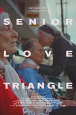 Watch Senior Love Triangle Alluc