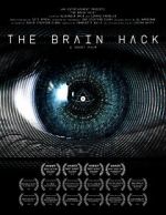 Watch The Brain Hack Online Alluc