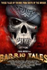 Watch Barrio Tales Alluc
