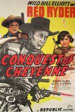 Watch Conquest of Cheyenne Alluc