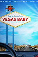 Watch Vegas Baby Alluc