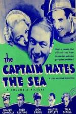 Watch The Captain Hates the Sea Alluc