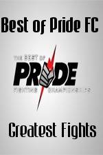 Watch Best of Pride FC Greatest Fights Alluc