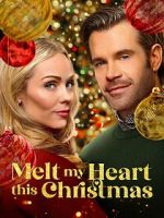 Watch Melt My Heart This Christmas Alluc