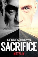 Watch Derren Brown: Sacrifice Online Alluc
