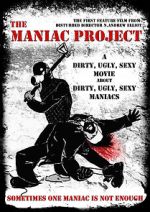 Watch The Maniac Project Alluc