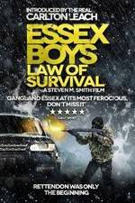 Watch Essex Boys: Law of Survival Alluc