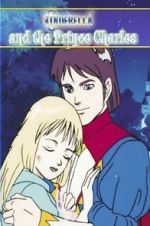 Watch Cinderella and the Prince Charles: An Animated Classic Alluc