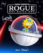 Watch Maggie Simpson in Rogue Not Quite One (TV Special 2023) Alluc