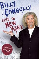 Watch Billy Connolly: Live in New York Alluc