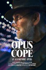 Watch Opus Cope: An Algorithmic Opera Alluc