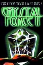 Watch Crystal Force 2: Dark Angel Alluc