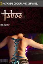 Watch National Geographic Taboo Beauty Alluc