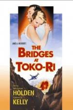 Watch The Bridges at Toko-Ri Online Alluc