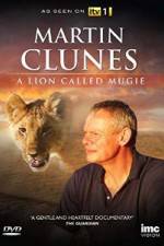 Watch Martin Clunes & a Lion Called Mugie Alluc