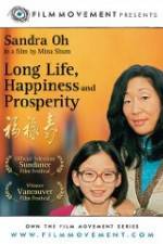 Watch Long Life, Happiness & Prosperity Alluc