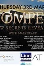 Watch Pompeii: New Secrets Revealed Alluc