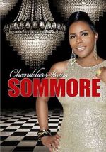 Watch Sommore: Chandelier Status Alluc