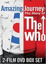 Watch Amazing Journey: The Story of the Who Alluc
