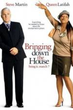 Watch Bringing Down the House Alluc