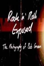 Watch Rock 'N' Roll Exposed: The Photography of Bob Gruen Alluc
