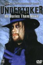 Watch WWE Undertaker - He Buries Them Alive Alluc