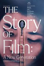 Watch The Story of Film: A New Generation Alluc
