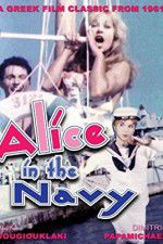 Watch Alice in the Navy Alluc