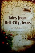 Watch Tales from Dell City, Texas Alluc