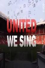 Watch United We Sing Alluc