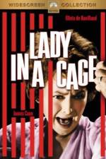 Watch Lady in a Cage Alluc