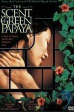 Watch The Scent of Green Papaya Alluc