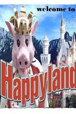 Watch Welcome to Happyland Alluc