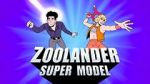 Watch Zoolander: Super Model Alluc