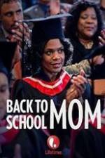 Watch Back to School Mom Alluc