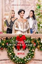 Watch The Princess Switch: Switched Again Alluc